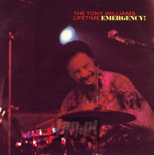 Emergency - Tony Williams  -Lifetime-