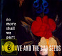 No More Shall We Part - Nick Cave / The Bad Seeds 