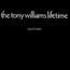 Turn It Over - Tony Williams  -Lifetime-