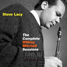 Complete Whitey Mitchell - Steve Lacy
