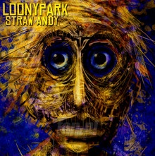 Straw Andy - Loonypark
