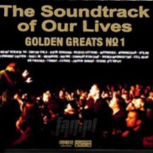 Golden Greats No 1 - The Soundtrack Of Our Lives 