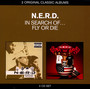 In Search Of... / Fly Or Die - N.E.R.D.