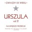 Gwiazdy XX Wieku- vol. 2 - Urszula