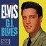 G.I. Blues - Elvis Presley