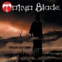 Thousand Men Strong - Tokyo Blade