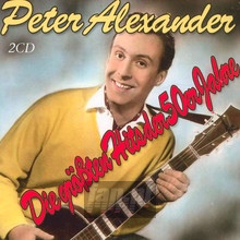Die Groessten Hits Der - Peter Alexander - bigger Die Groessten Hits Der - Peter Alexander