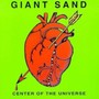 Center Of The Universe - Giant Sand