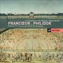 Music For Versailles - Francoeur & Philidor