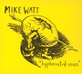 Hyphenated-Man - Mike Watt