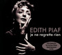 Je Ne Regrette Rien - Edith Piaf