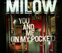 You & Me / In My Pocket - Milow