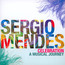 Celebration: A Musical Journey - Sergio Mendes