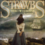 Hero & Heroine In Ascencia - The Strawbs
