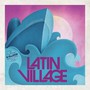 Latin Village vol.8 - V/A