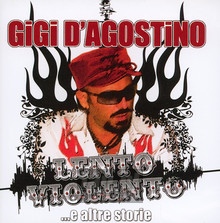 Lento Violento - Gigi D'agostino