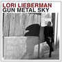 Gun Metal Sky - Lori Lieberman