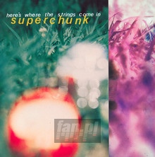 Here's Where The Strings Come In - Superchunk - powiększ Here's Where The Strings Come In - Superchunk