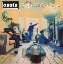 Definitely Maybe - Oasis