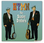 Hymn - Stanley Brothers