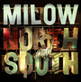 North & South - Milow