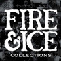 Collections - Fire & Ice