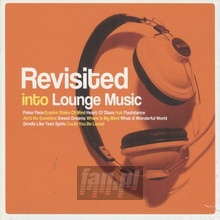 Revisited Into Lounge Mus - V/A