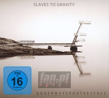 Underwater Outer Space - Slaves To Gravity