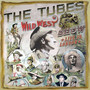 Wild West Show - The Tubes