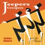 Jeepers Creepers: 1930'S Dance - V/A