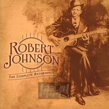 The Centennial Collection - Robert Johnson - bigger The Centennial Collection - Robert Johnson