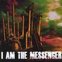 War Between - I Am The Messenger