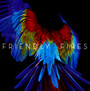 Pala - Friendly Fires