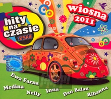 Hity Na Czasie Wiosna 2011 - Radio Eska: Hity Na Czasie   