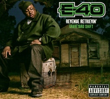 Revenue Retrievin: Graveyard Shift - E-40
