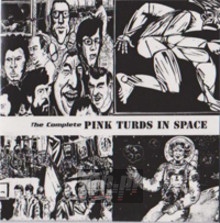 Discography V.1 - Pink Turds In Space