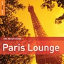 Rough Guide To Paris Lounge - Rough Guide To...  
