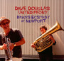 Brass Ecstasy At Newport - Dave Douglas