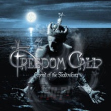 Legend Of The Shadowking - Freedom Call