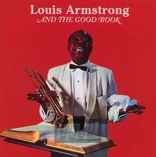 Louis & The Angels / Louis & The Good Book - Louis Armstrong