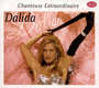 Chanteuse Extraordinaire - Dalida