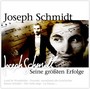 Joseph Schmidt - Joseph Schmidt