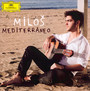 Mediterraneo - Milos Karadaglic