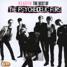 Heaven: The Best Of The Psychedelic Furs - The Psychedelic Furs 