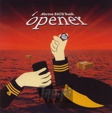 'opener - Morten Bach Band [Morten Bach  /  Jensen Sejersen-Trommer  /  GR