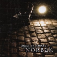 Songs In Circles - Norbak