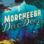 Dive Deep - Morcheeba