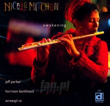 Awakening - Nicole Mitchell - bigger Awakening - Nicole Mitchell