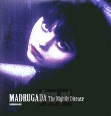 The Nightly Disease - Madrugada   