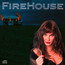 Firehouse - Firehouse